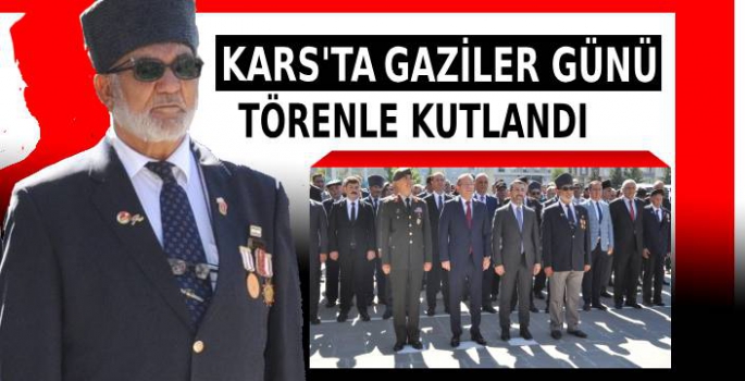 19 EYLÜL GAZİLER GÜNÜ KUTLANDI