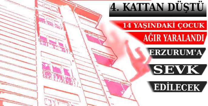 4. Kattan Düşen Çocuk Ağır Yaralandı