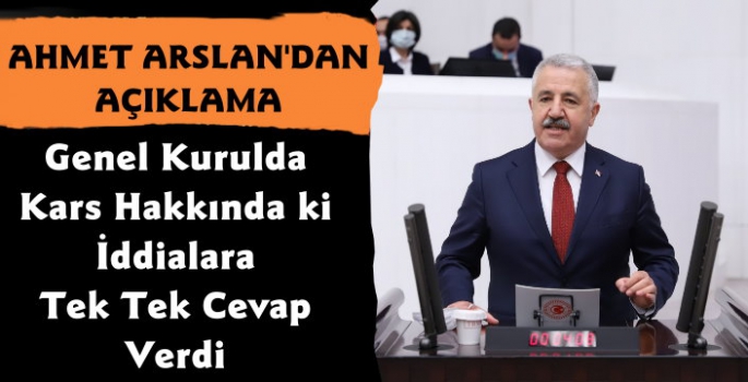 Ahmet Arslan Meclis Genel Kurulunda Kars Hakkında Konuştu