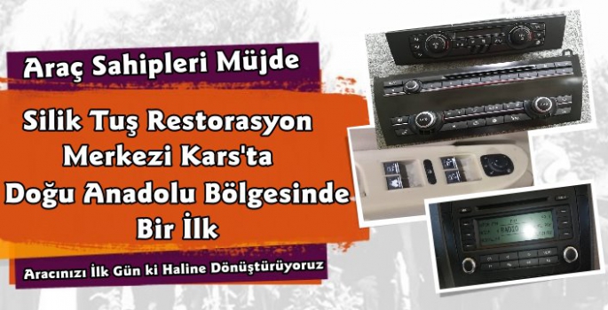 Araç  Sahipleri Müjde Kars'ta Silik Tuş Restorasyon Merkezi Hizmete Açıldı