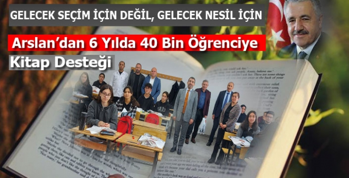 Arslan'dan 6 Yılda 40 Bin Öğrenciye Kaynak Kitap Desteği