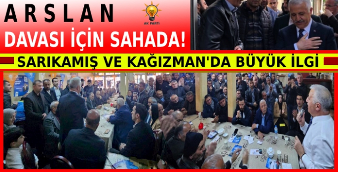 Arslan Davası Adına Sahada