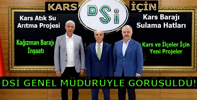 Arslan ve Kılıç DSİ Genel Müdürüyle Bir Araya Geldi