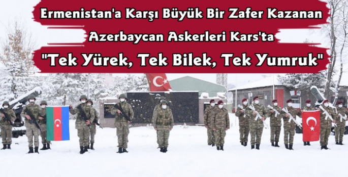 Azerbaycan Askerleri Kars'ta