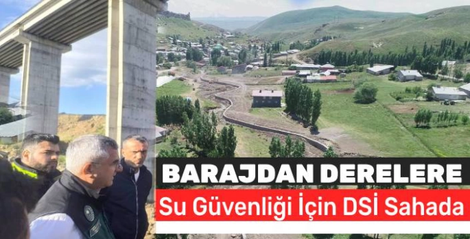 Barajdan Derelere Kars'ta Su Güvenliği İçin DSİ Sahada
