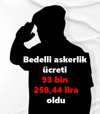 Bedelli askerlik ücreti belli oldu