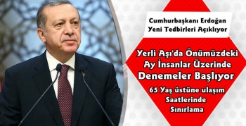 Cumhurbaşkanı Erdoğan Yeni Koronavirüs Tedbirlerini Açıklıyor