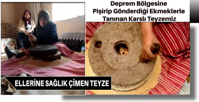 Deprem Bölgesine Pişirip Gönderdiği Ekmeklerle Tanınan Karslı Teyzemiz