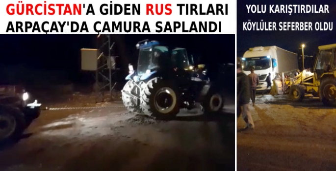 Gürcistan'a Giden Rus Tırları Kars'ta Çamura Saplandı