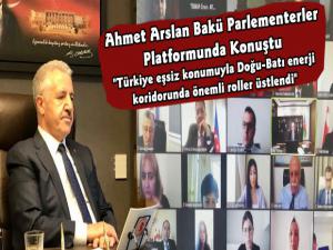 Ahmet Arslan Bakü Parlamenterler Platformu'nda Konuştu