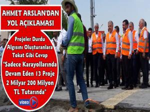 Ahmet Arslan'dan Kars'taki Yol Çalışmaları Hakkında Açıklama