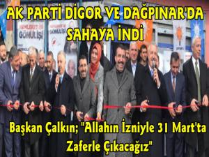 AK Parti Digor ve Dağpınar'da Seçim Koordinasyon Merkezi Açtı