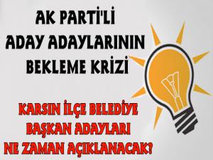 AK Parti Kars İlçe Belediye Başkan Adayları İçin Kritik Tarih