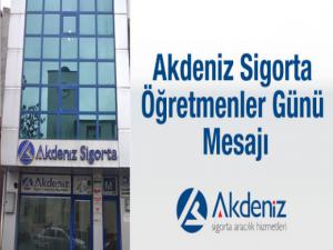 Akdeniz Sigorta Öğretmenler Günü Mesajı