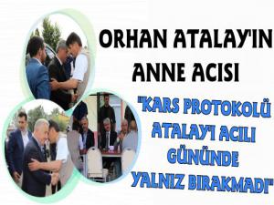 Ardahan Milletvekili Orhan Atalayın Anne Acısı