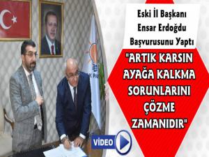 Avukat Ensar Erdoğdu Kars Belediye Başkan Aday Adaylığı Başvurusunu Yaptı