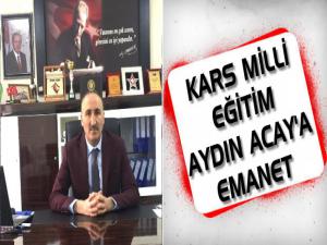 Aydın Acay Kars Milli Eğitim Müdürü Oldu