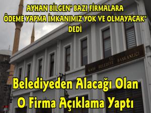 Ayhan Bilgen'in Açıklamasından Sonra O Firma'dan Belediye İhaleleri Hakkında Açıklama