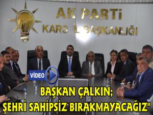 Başkan Adem Çalkın'dan Açıklama, Şehri Sahipsiz Bırakmayacağız