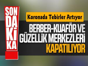 Berber ve Kuaförler Koronavirüs Nedeniyle Kapanıyor