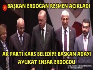Cumhurbaşkanı Erdoğan Resmen Açıkladı, AK Parti Kars Belediye Adayı Ensar Erdoğdu