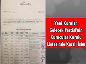 Davutoğlu'nun Gelecek Partisi Kurucu Listesinde Karslı İsim