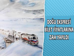 Doğu Ekspres Treni Bilet Fiyatlarına Zam