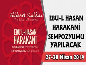 Ebu'l Hasan Harakani Tasavvuf Araştırmaları Günleri 2019 Başlıyor