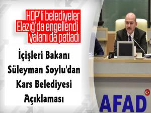 İçişleri Bakanı Süleyman Soylu'dan Kars Belediyesi Açıklaması