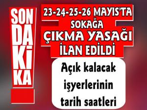 İçişleri Bakanlığı 4 Günlük Sokağa Çıkma Yasağının Detaylarını Açıkladı