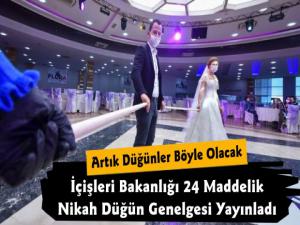 İçişleri Bakanlığı Düğün ve Nikah Törenleri Genelgesini Yayınladı