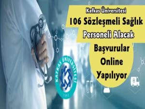 Kafkas Üniversitesi 106 Sözleşmeli Sağlık Personeli Alacak