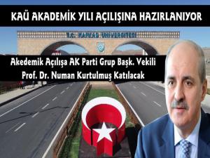 Kafkas Üniversitesi Akademik Yılı Açılışına Numan Kurtulmuş Geliyor