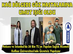 Kafkas Üniversitesi Göz Hastalıkları İçin Türkiye'de Bir İlke İmza Attı