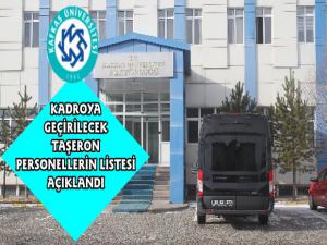 Kafkas Üniversitesi Kadroya Geçecek Personellerin Listesini Açıkladı
