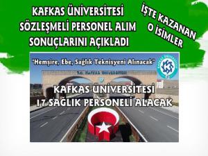 Kafkas Üniversitesi Sözleşmeli Personel Alım Sonuçlarını Açıkladı