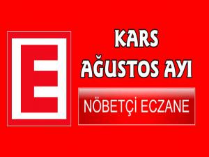 Kars 2019 Yılı Ağustos Ayı Nöbetçi Eczane Listesi