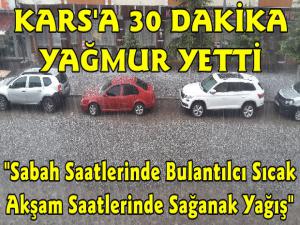 Karsa 30 Dakikalık Yağmur Yetti!