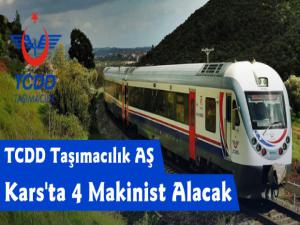 TCDD Kars'a 4 Makinist Alacak