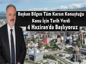 Kars Belediye Başkanı Bilgen Tarih Verdi