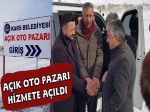 Kars Belediyesi Açık Oto Pazarını Hizmete Sundu