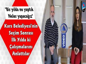 Kars Belediyesi Bir Yıllık Çalışmasını Değerlendirdi