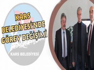 Kars Belediyesi'nde Görev Değişimi