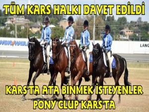 Kars Belediyesi Pony Club Şehrinize Geliyor Projesini Kars'a Taşıyor