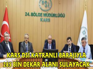 Kars DSİ'de Katranlı Barajı Toplantısı