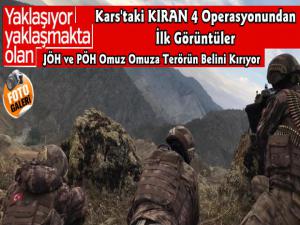 Kars Iğdır ve Ağrı'da Başlayan Kıran 4 Operasyonundan İlk Görüntüler