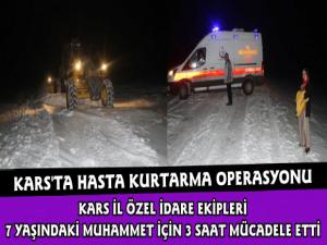 Kars İl Özel İdare Küçük Muhammet İçin Gece Seferber Oldu