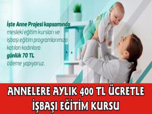 Kars İŞKUR'dan Annelere 400 TL Ücretle İşbaşı Eğitim Programı