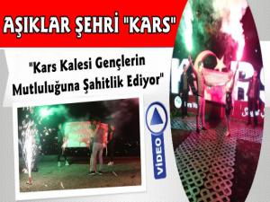 Kars Kalesi Çiftlerin Evlenme Tekliflerine Şahitlik Ediyor