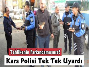 Kars Polisi Vatandaşları Uyardı